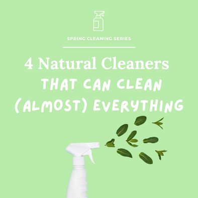 4 Natural Cleaners That Can Clean (Almost) Everything in Your Home